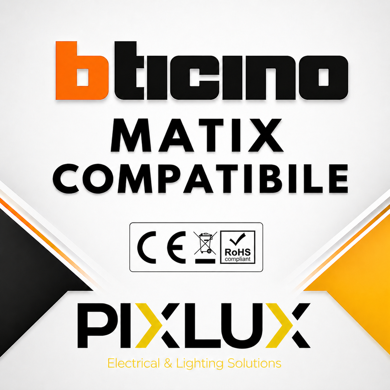 Compatibile BTicino Matix